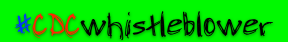#CDCwhistleblower